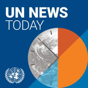 UN News Today by United Nations