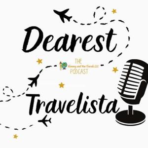 Dearest Travelista Let's Talk Podcast