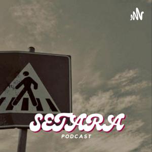 SETARA PODCAST