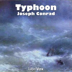 Typhoon by Joseph Conrad (1857 - 1924)