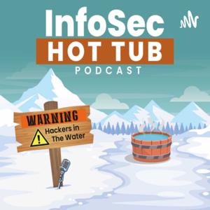 InfoSec Hot Tub
