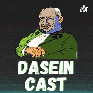 DaseinCast