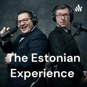 The Estonian Experience