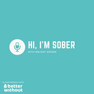 Hi, I'm Sober