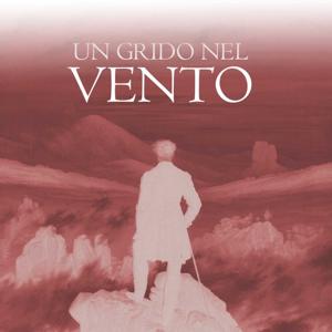 Un grido nel Vento