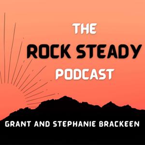 The Rock Steady Podcast