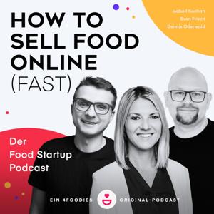 How to sell Food online (fast) - Der Food Startup Podcast