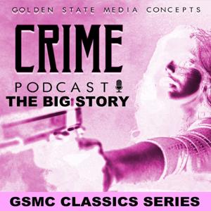 GSMC Classics: The Big Story