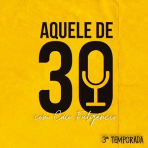 Aquele de 30