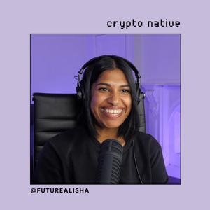 Crypto Native