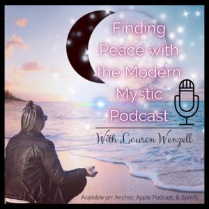 Finding Peace With The Modern Mystic