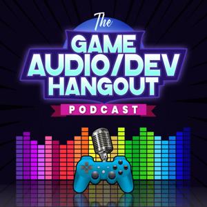 The Game Audio/Dev Hangout