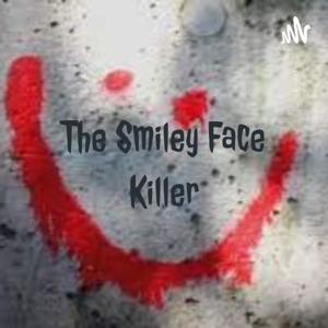 The Smiley Face Killer