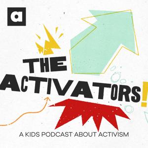 The Activators! by A Kids Co.