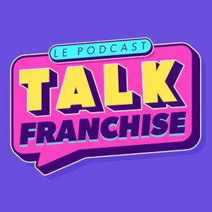 Le Talk Franchise