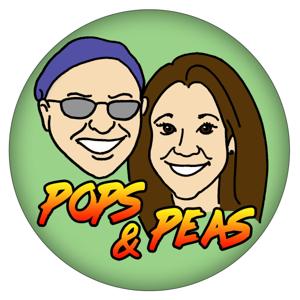 Pops & Peas - A Father and Daughter Podcast