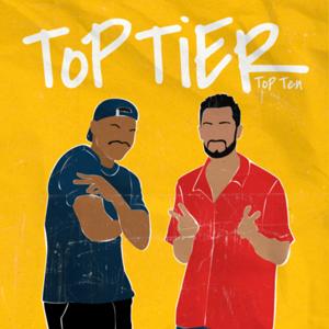Top Tier - Top Ten