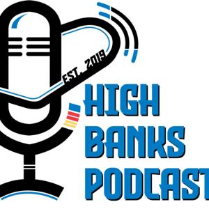 High Banks Podcast