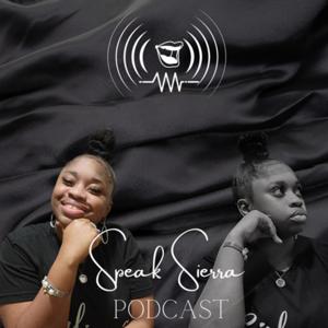 Speak Sierra Podcast