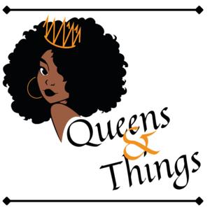 Queens & Things