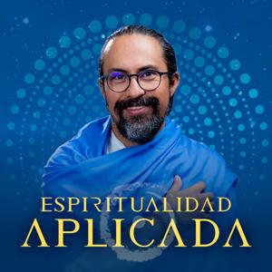 Espiritualidad Aplicada con Fer Broca by Fer Broca