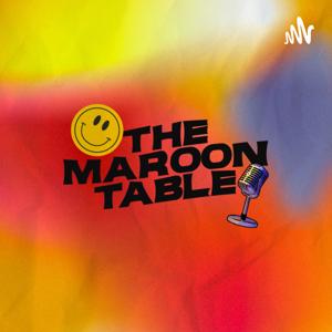 The Maroon Table