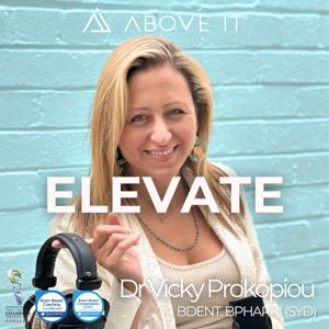 ELEVATE Above It®
The Podcast That Lifts Health Professionals Higher.