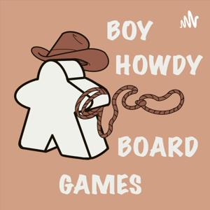 Boy Howdy Board Games