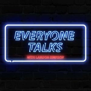 Everyone Talks