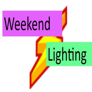 Weekend Lighting