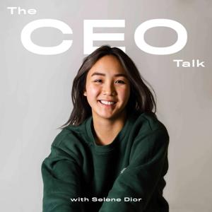 The CEO Talk with Selene Dior