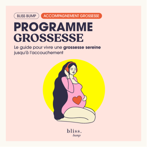 Programme grossesse Bliss Bump