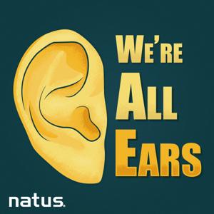 We're All Ears