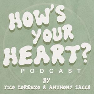 How's Your Heart?