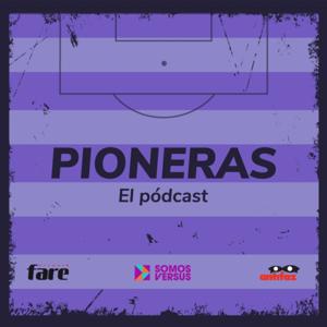 Pioneras, el pódcast
