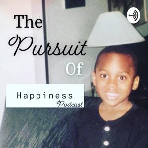 The Pursuit of Happiness Podcast