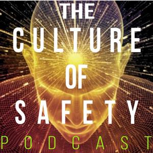 The Culture of Safety