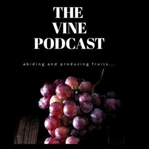 The Vine Podcast