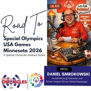 Road to Special Olympics USA Games | a Special Chronicles Podcast Series
