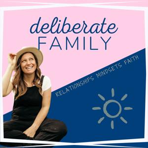 Deliberate Family