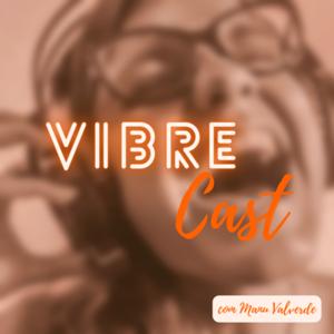 Vibrecast