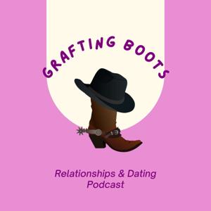 Grafting Boots's Podcast