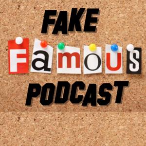 Fake Famous