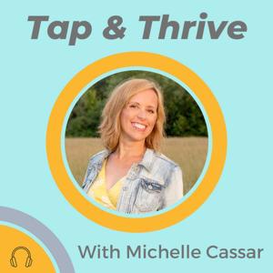 Tap and Thrive with Michelle Cassar