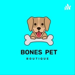 Bones Pet Podcast