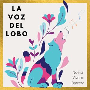 La voz del lobo