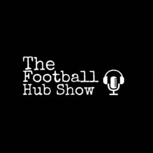 The Football Hub Show