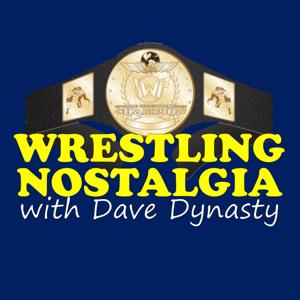 Wrestling Nostalgia by The WrestleCopia Network