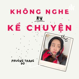 Không nghe Ky kể chuyện