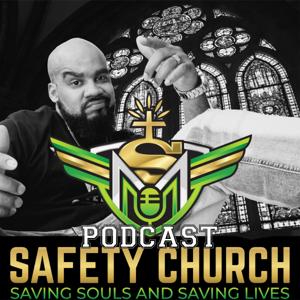 The Safety Church Podcast